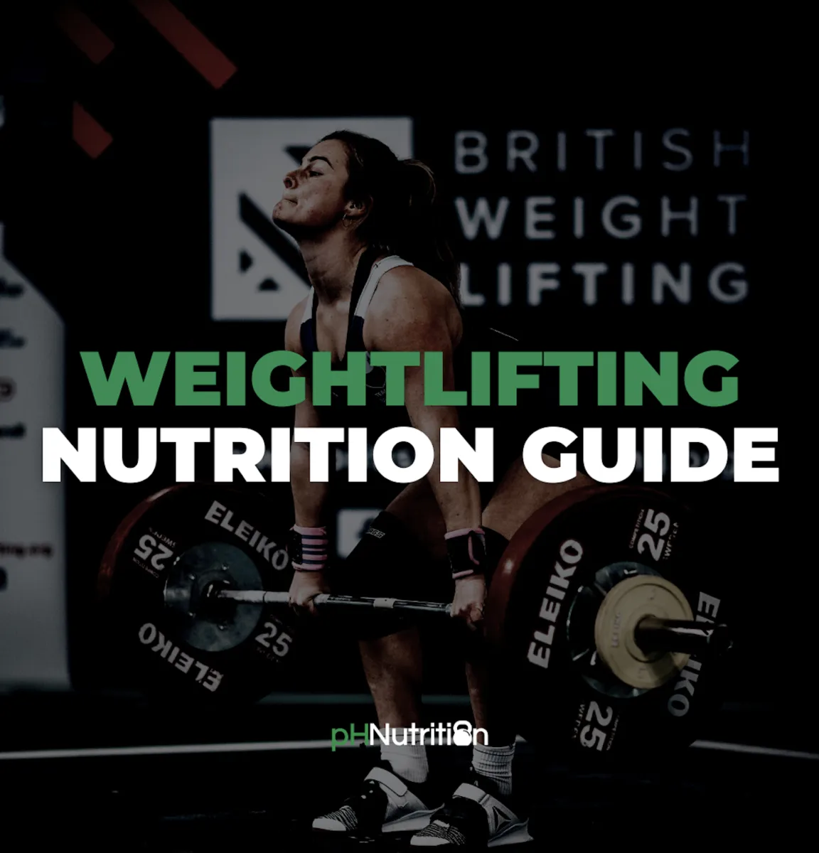 Weightlifting Nutrition Guide
