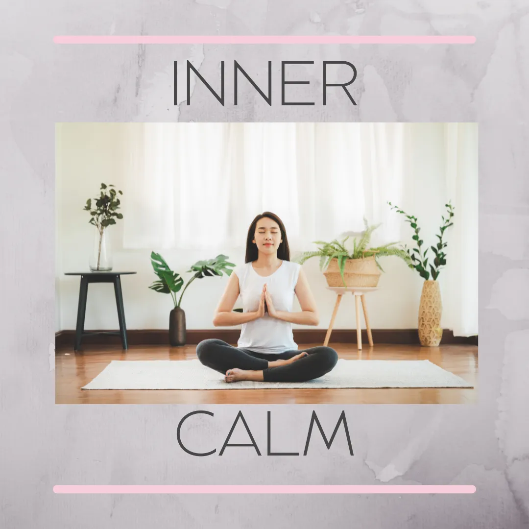 Experience Your Inner Calm