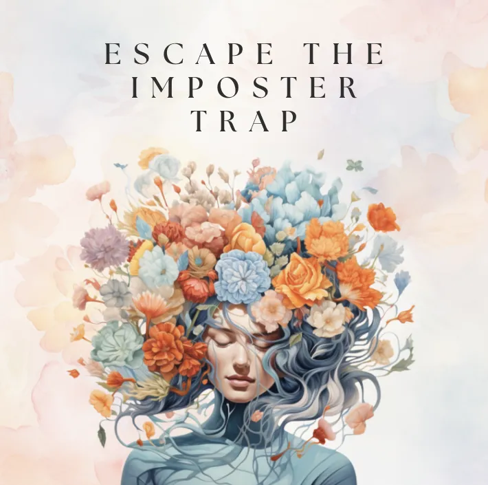 Escape The Imposter Trap