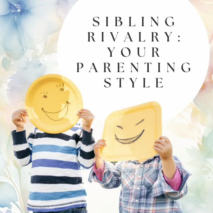 Sibling Rivalry: Parenting Styles Influence Your Children