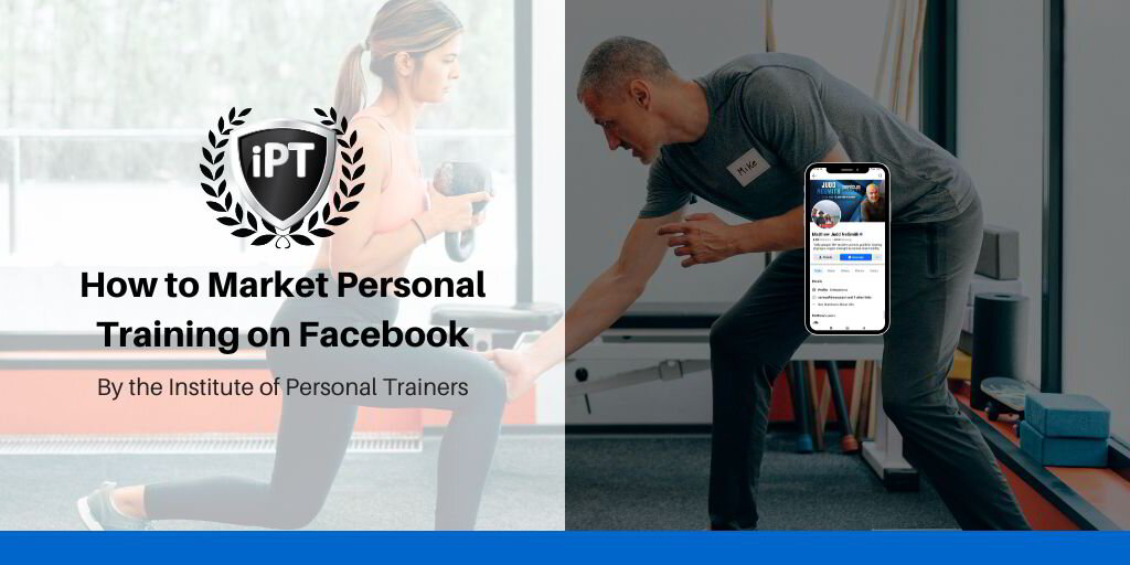 How to Market Personal Training on Facebook