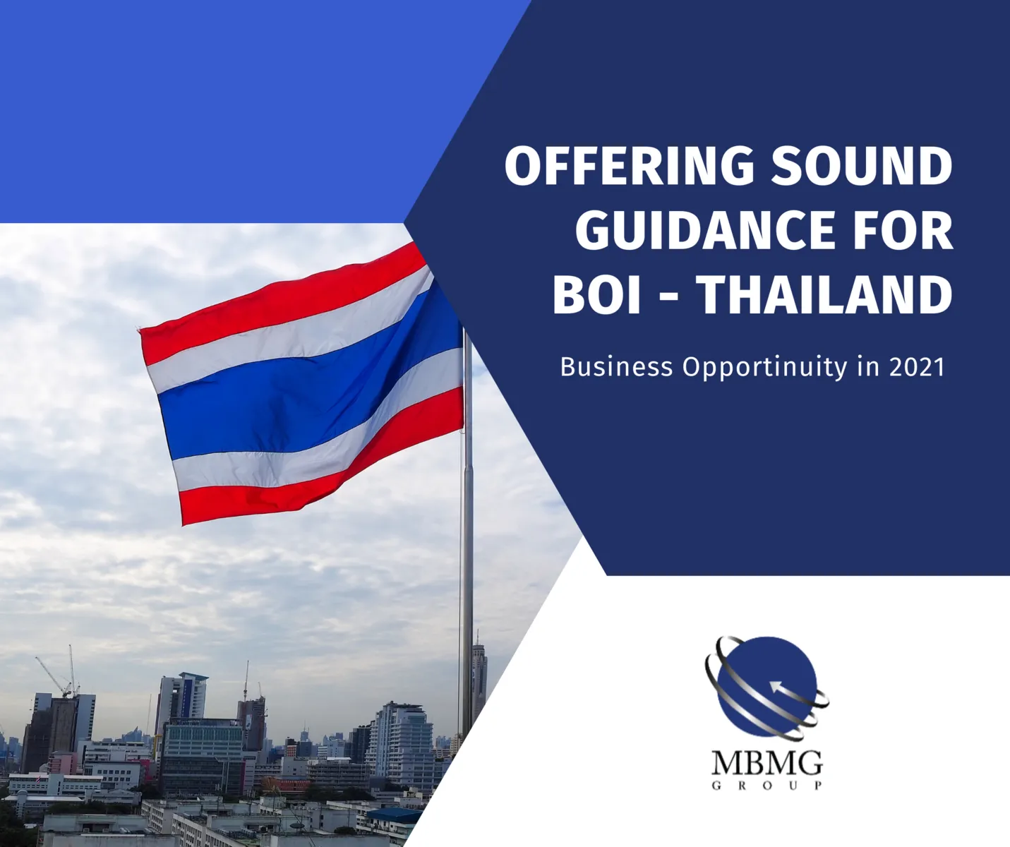 Offering Sound Guidance For BOI - Thailand  | OUTLOOK June 2021