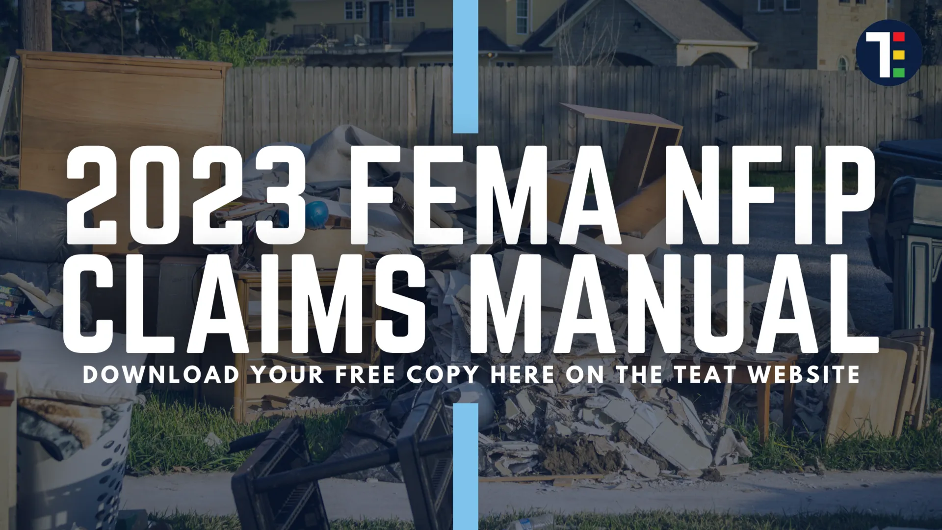 New Release of the 2023 FEMA NFIP Claims Manual Your Comprehensive