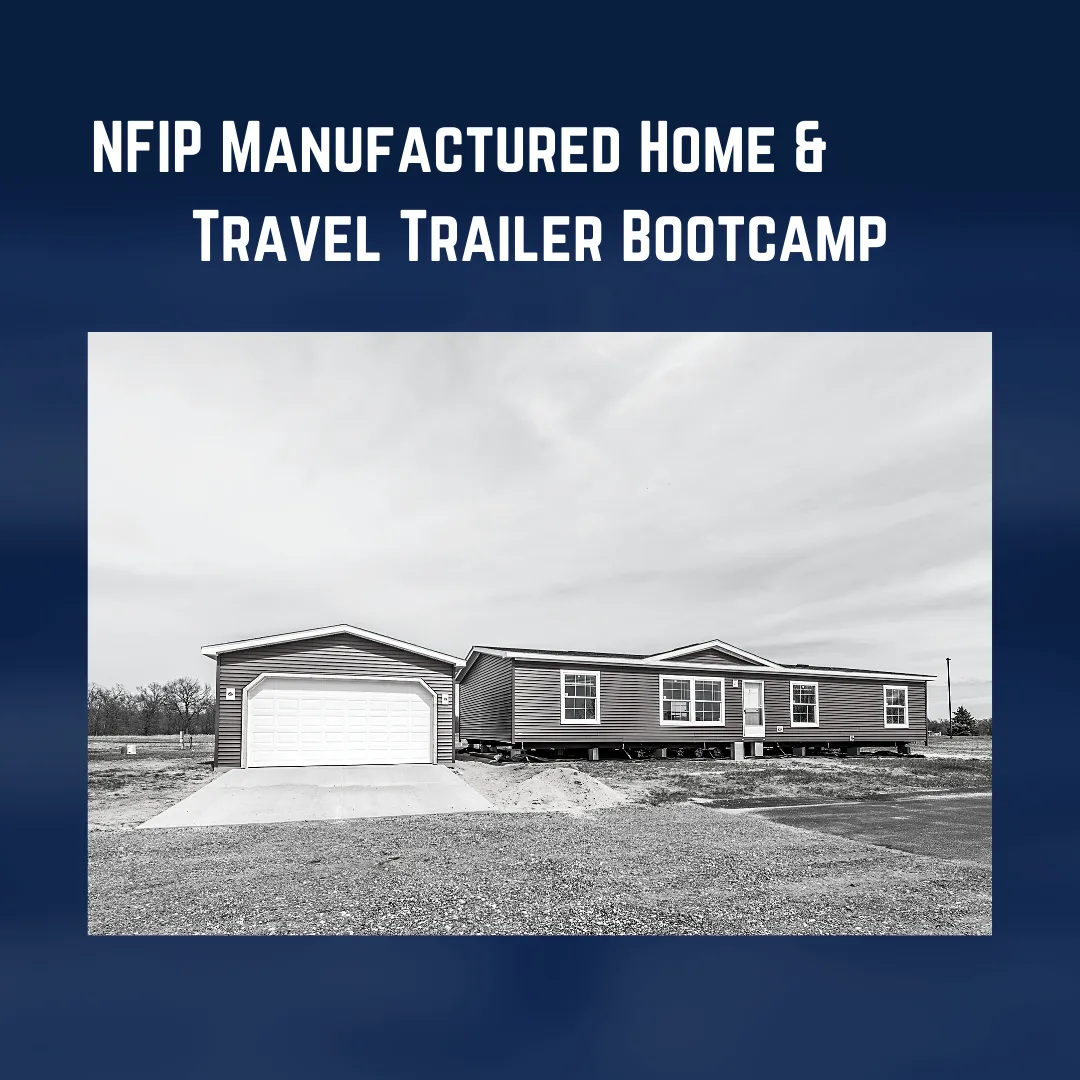 NFIP Manufactured Home & Travel Trailer Bootcamp