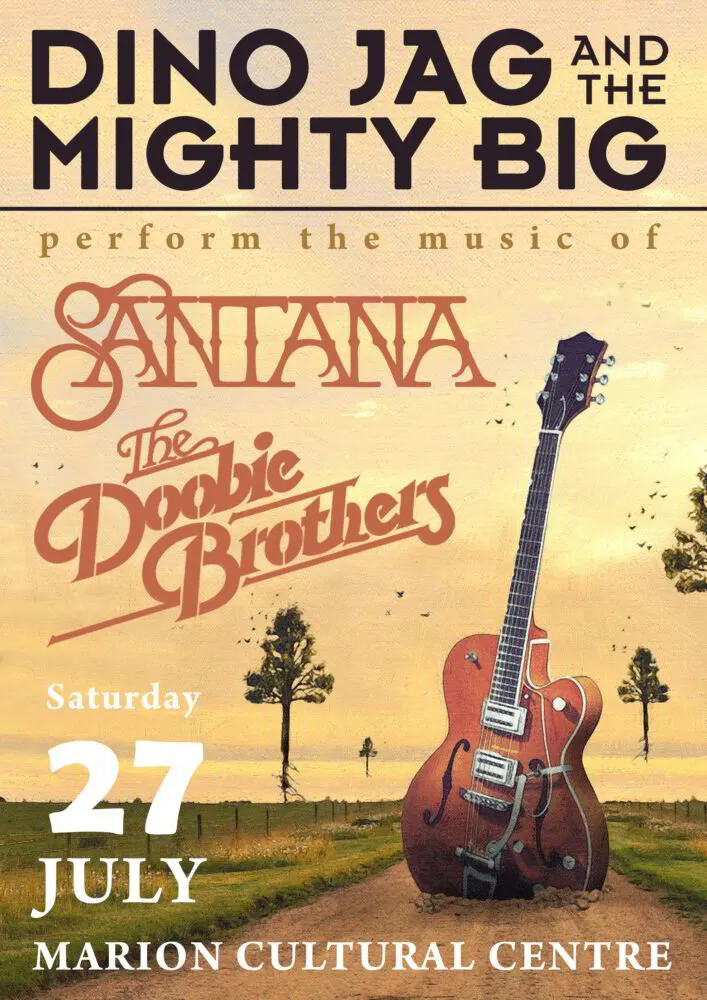 ‘Dino Jag &amp; The Mighty Big’ play Santana &amp; The Doobie Brothers