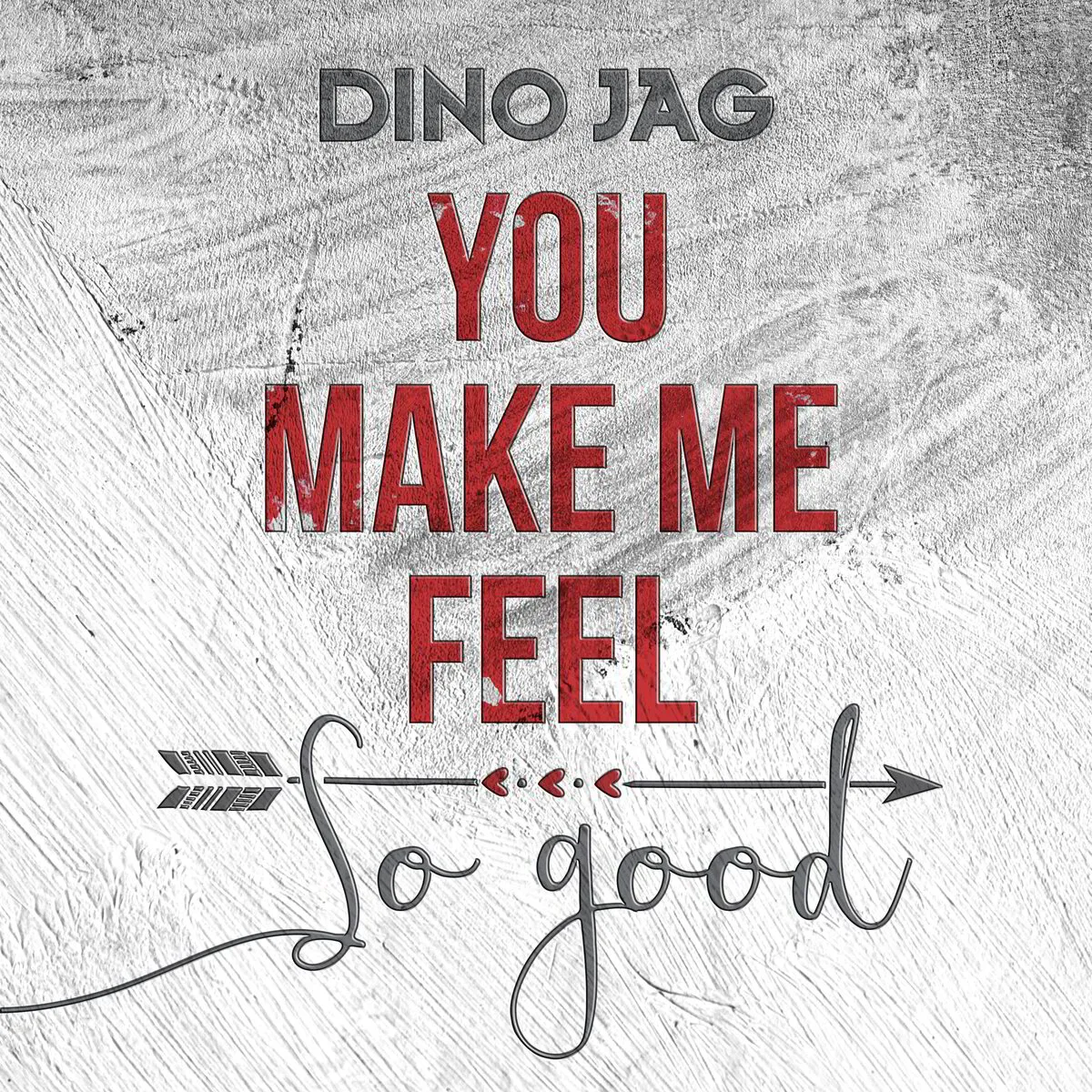You Make Me Feel So Good - Single (Digital Download)