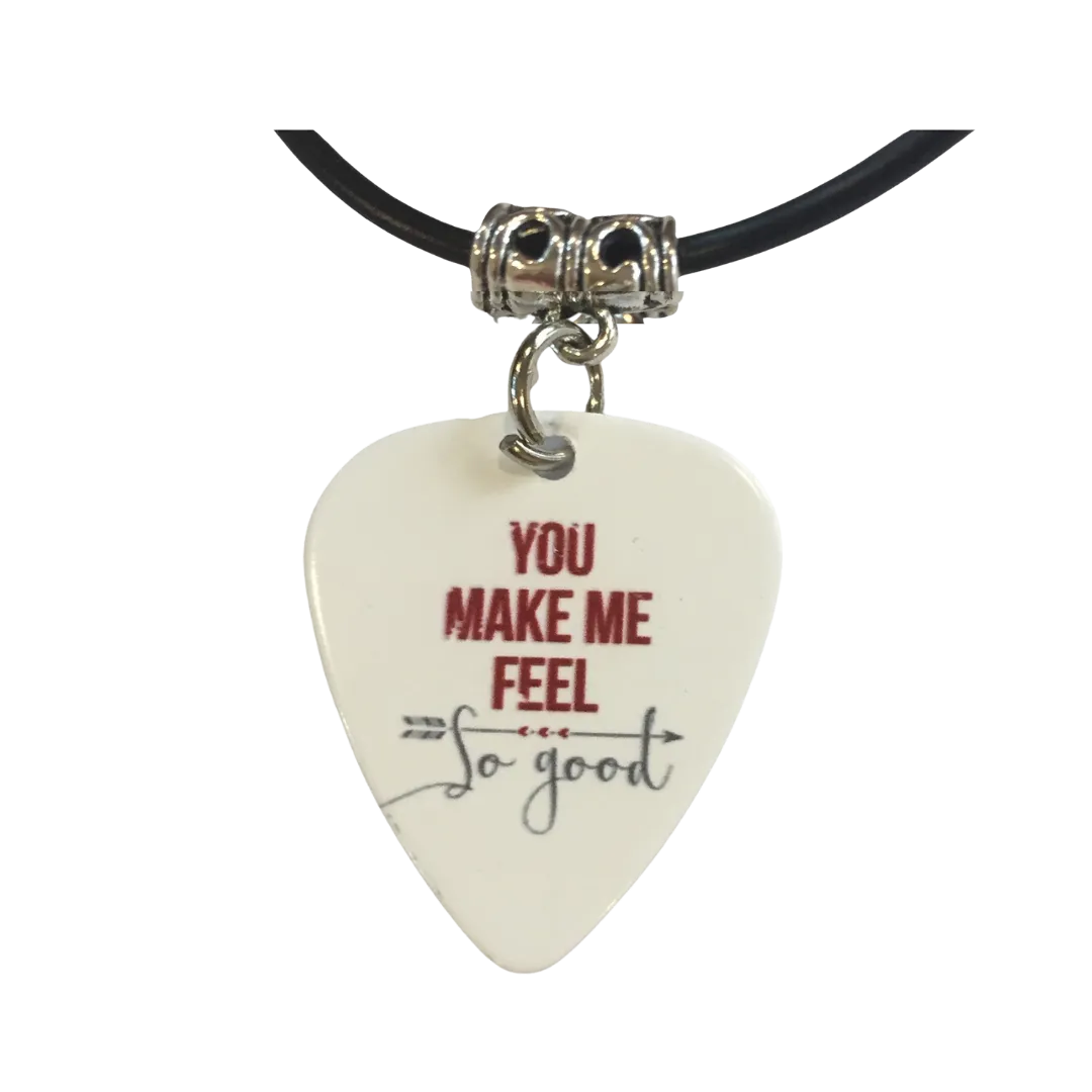 You Make Me Feel So Good (Guitar Pick Necklace)