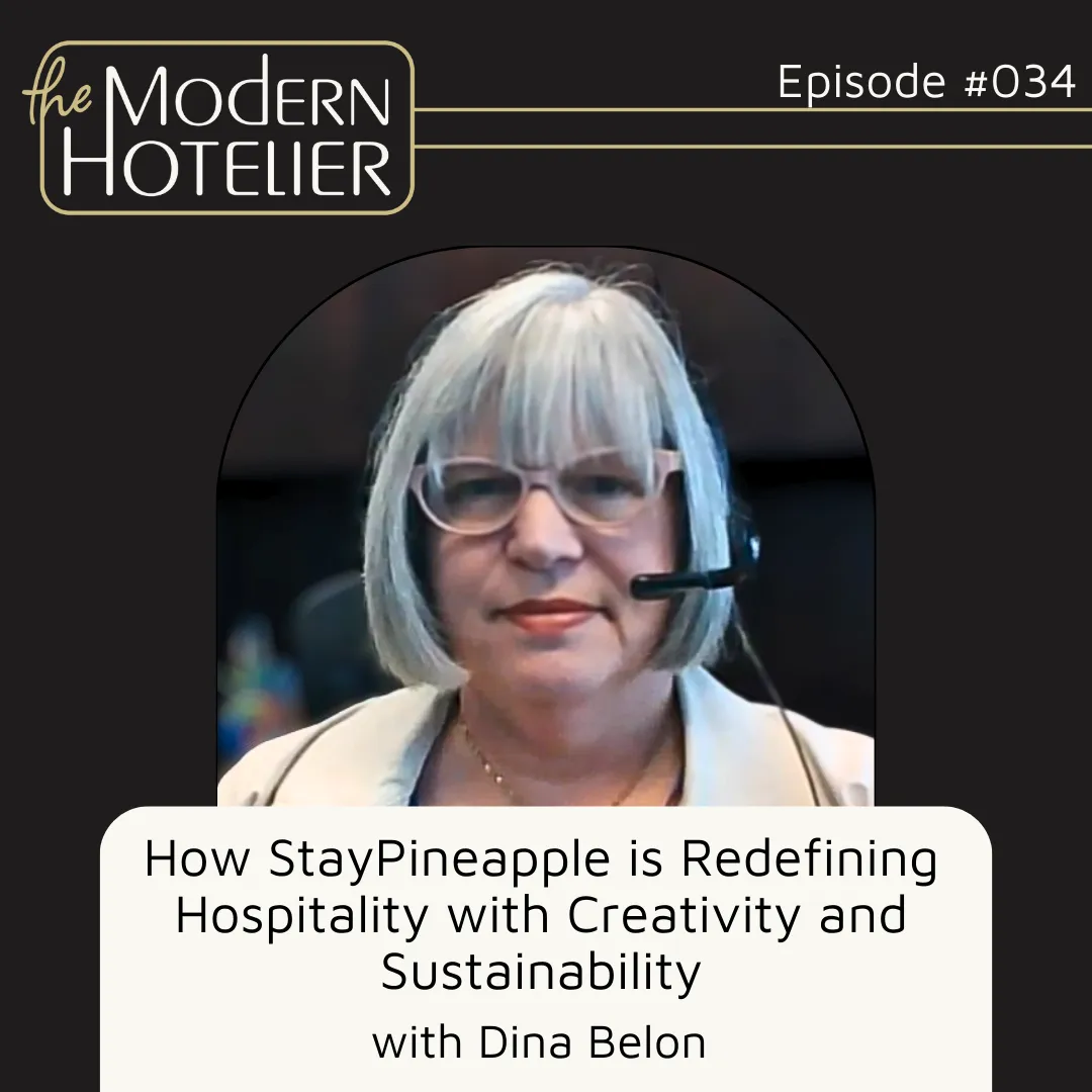 How StayPineapple is Redefining Hospitality with Creativity and Sustainability | with Dina Belon