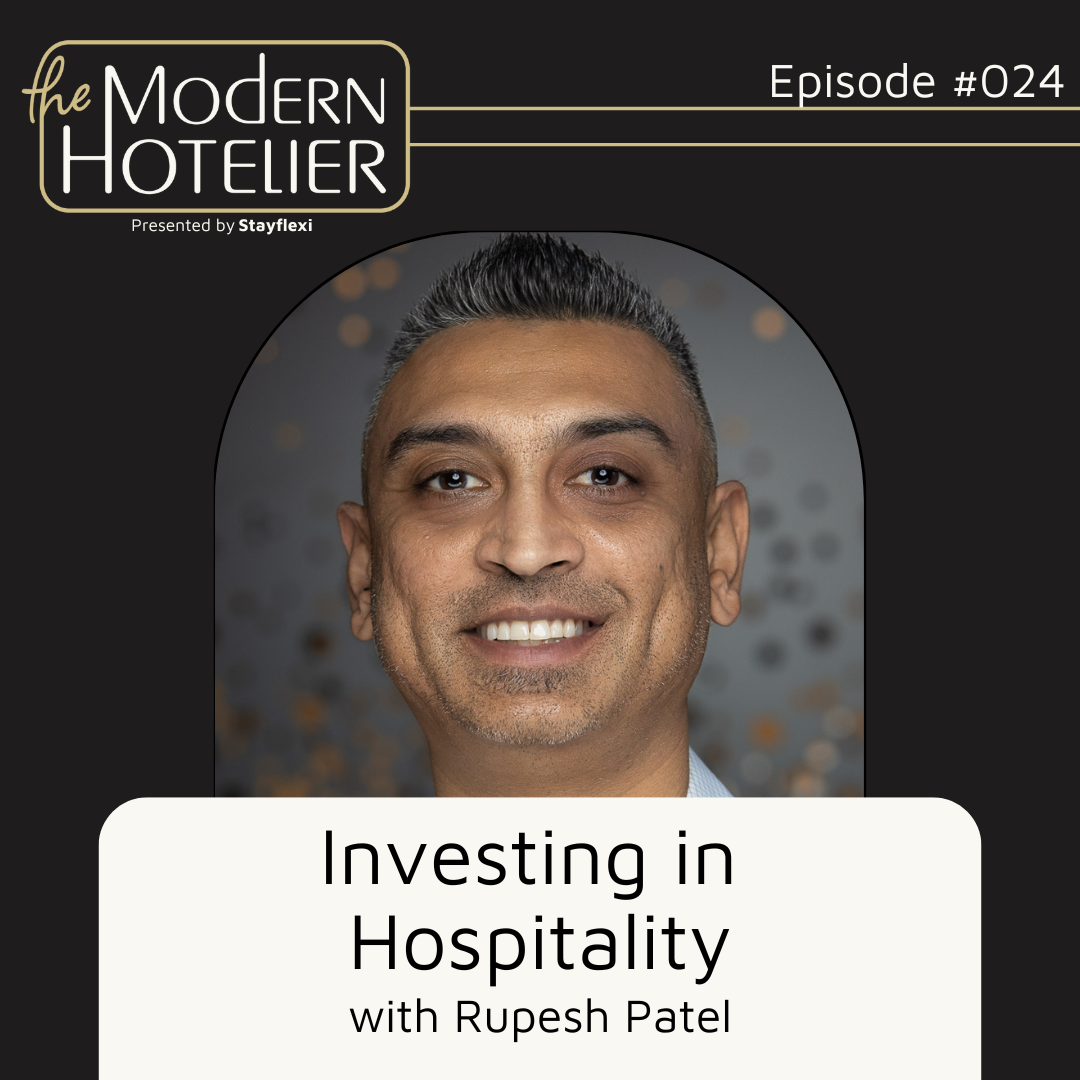 investing-in-hospitality-with-rupesh-patel