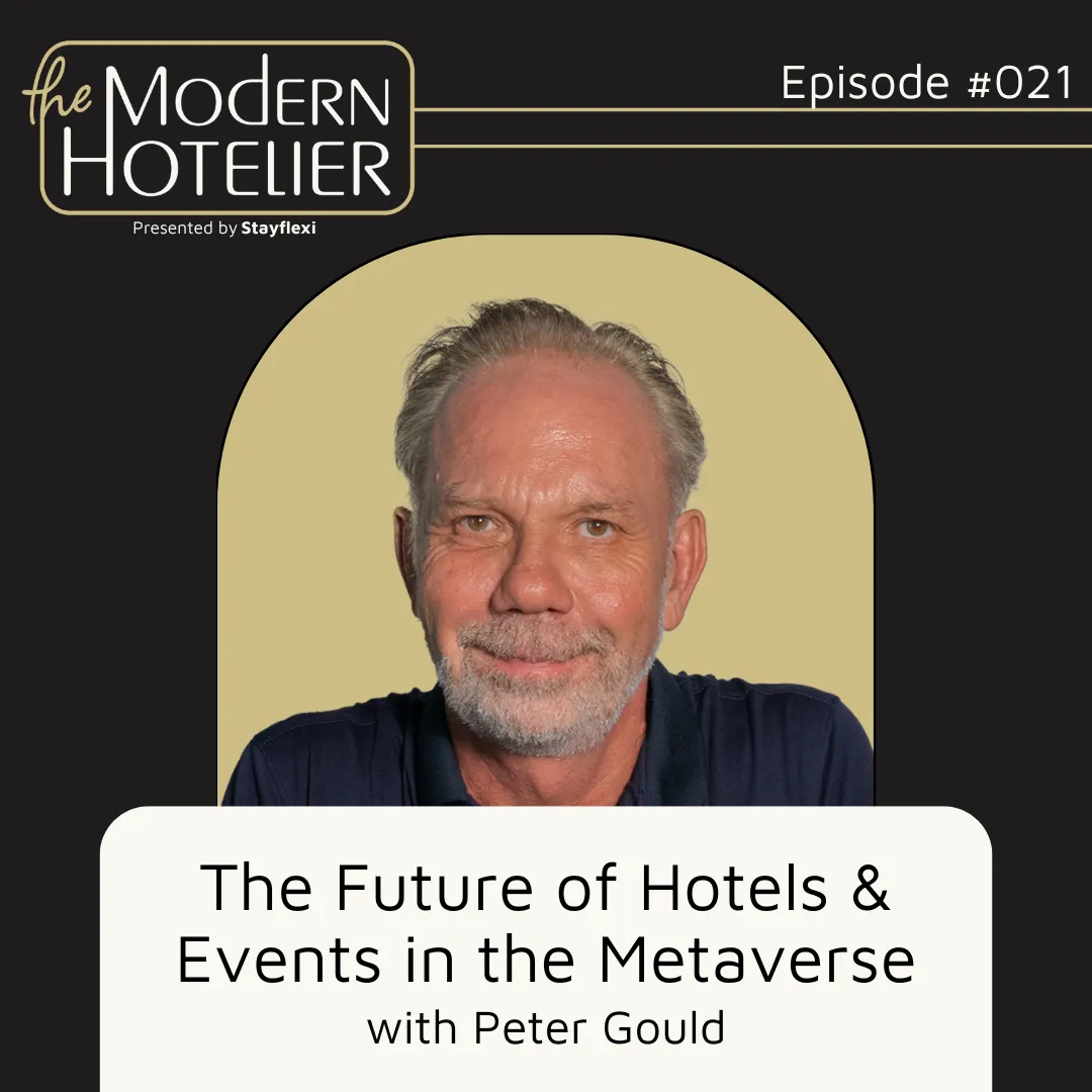 The Future of Hotels & Events in the MetaVerse | with Peter Gould