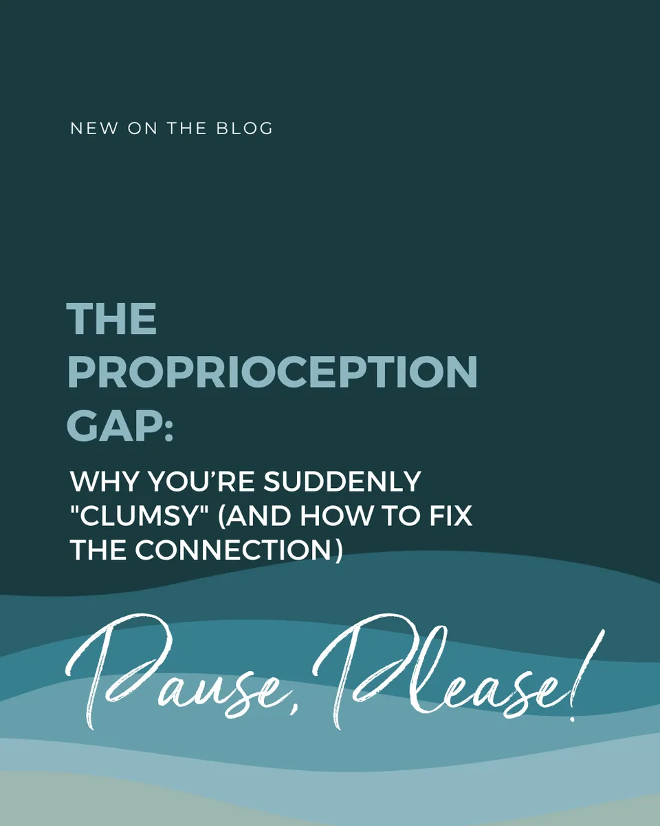The Proprioception Gap: Why You’re Suddenly "Clumsy" (And How to Fix the Connection)