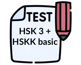 Test HSK3 + HSKK Basic