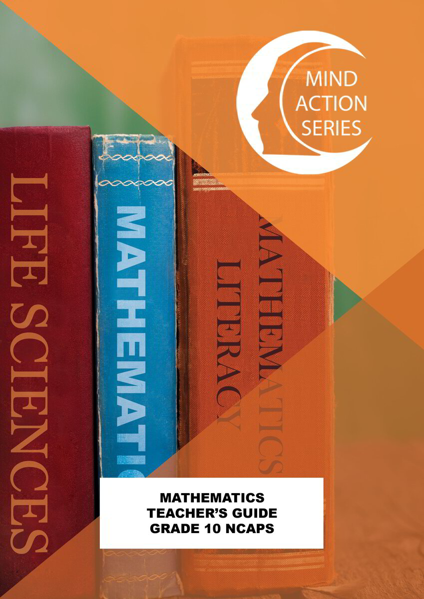 Mind Action Series: Mathematics Teachers Guide (New Edition) NCAPS