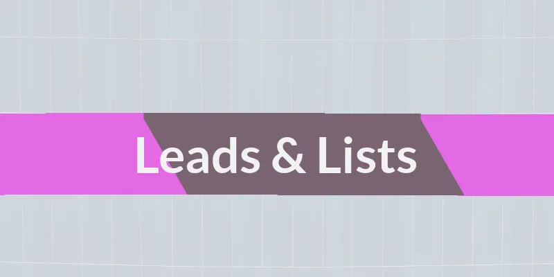 Generating Leads And List Building