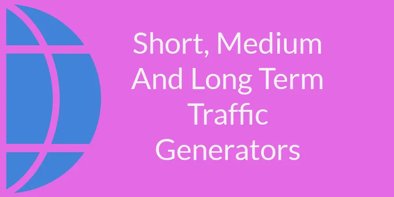 Short, Medium And Long Term Traffic Generators