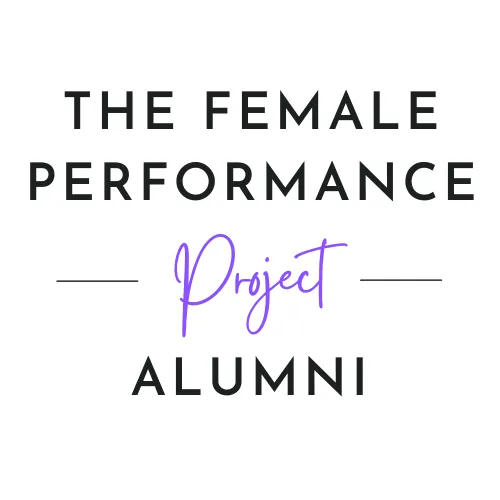 The Female Performance Project Alumni 
