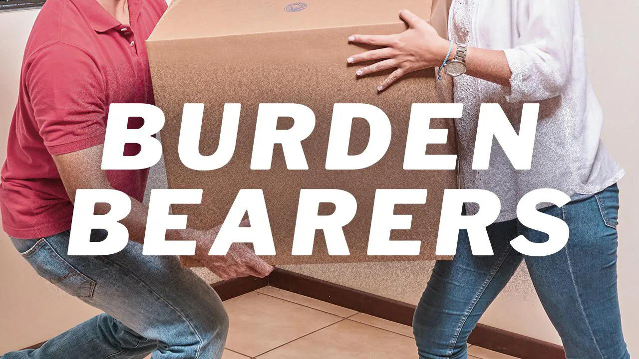 Burden Bearers