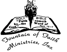 Fountain of Faith Ministries, Inc.