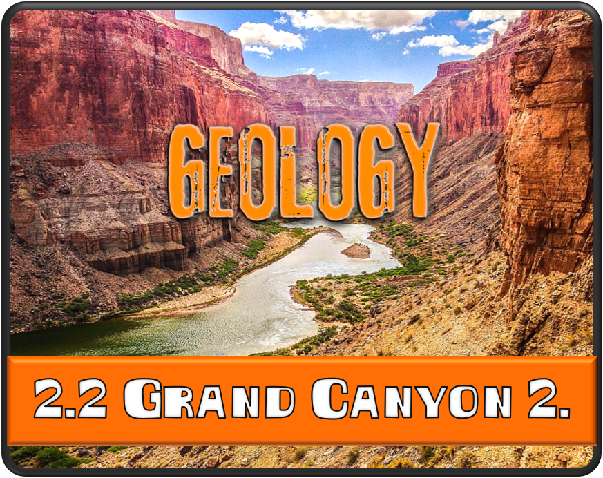 Geology 2.1 Grand Canyon Formation 2