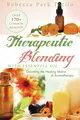 Therapeutic Blending With Essential Oil [BOOK]