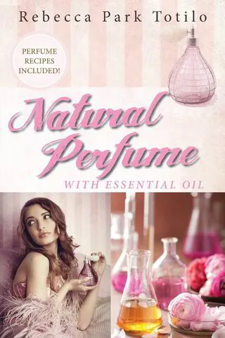 Natural Perfume With Essential Oil Book | Aroma Hut Institute