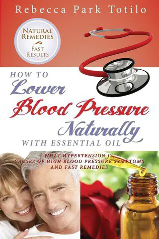 How To Lower Blood Pressure Naturally With Essential Oil Book | Aroma Hut Institute