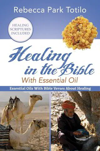 Healing In The Bible With Essential Oil Book | Aroma Hut Institute