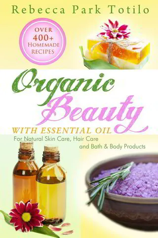 Organic Beauty With Essential Oil Book | Aroma Hut Institute