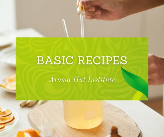 Basic Recipes | Aroma Hut Institute