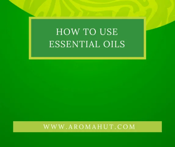 How To Use Essential Oils Course | Aroma Hut Institute
