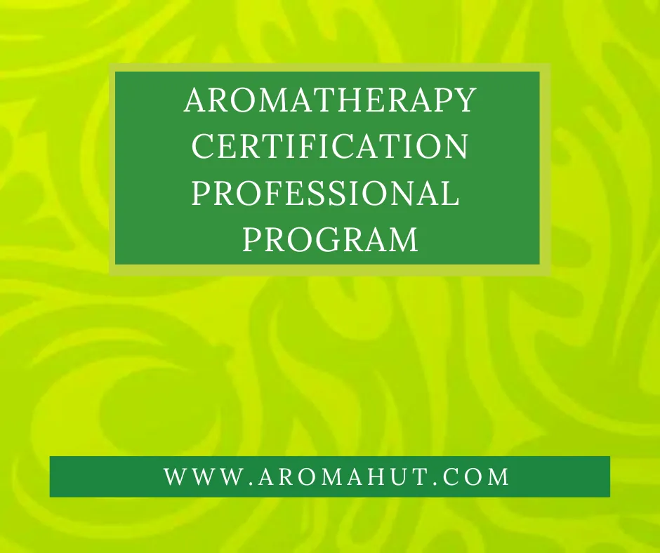 Aromatherapy Certification Online Program