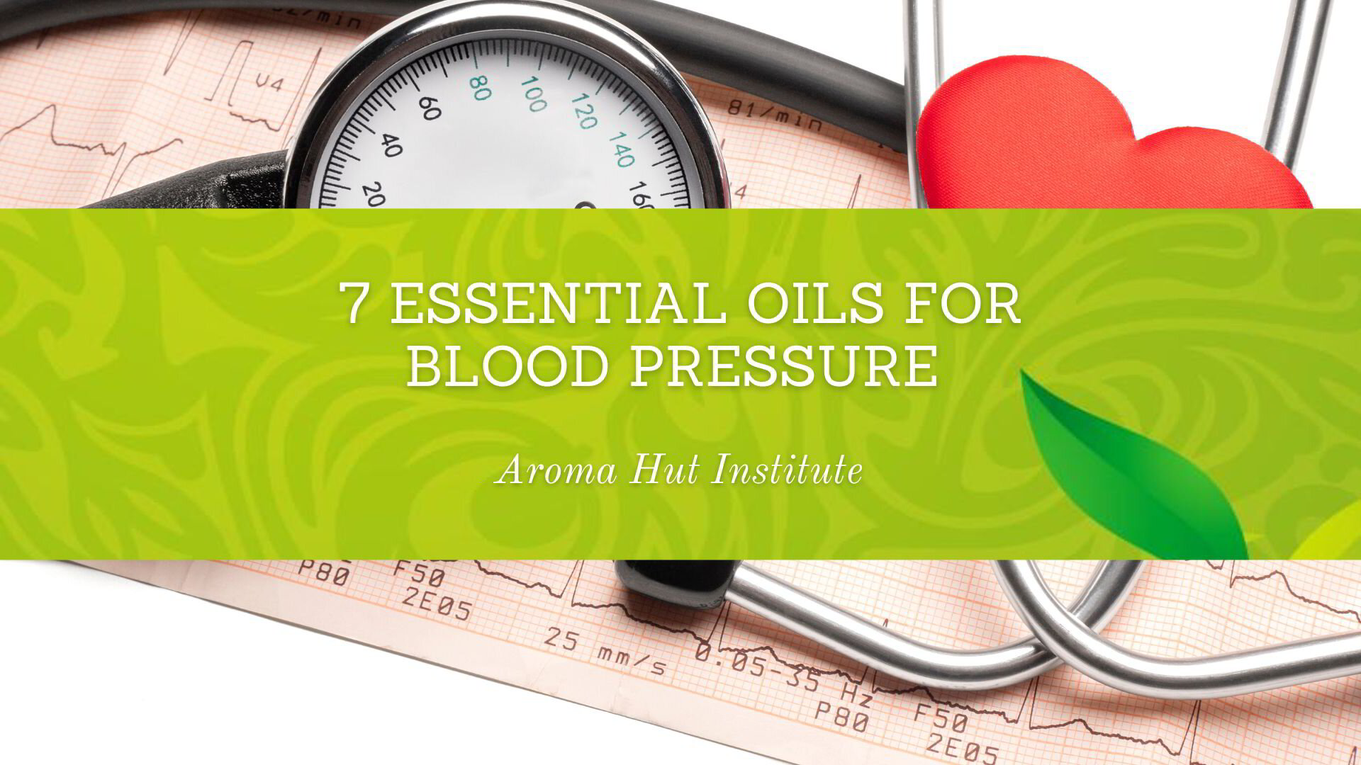 7 Essential Oils for Blood Pressure