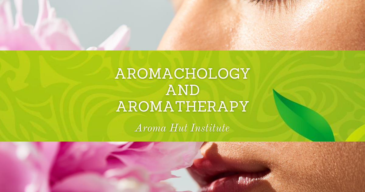 Aromachology and Aromatherapy