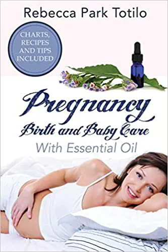 Pregnancy, Birth and Baby Care With Essential Oil Book | Aroma Hut Institute