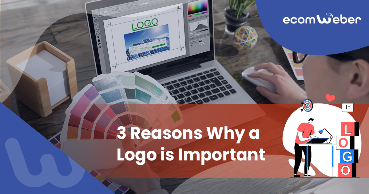 3 Reasons Why a Logo is Important