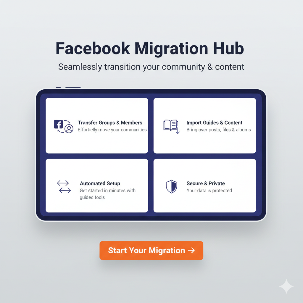 Facebook Group Migration Hub