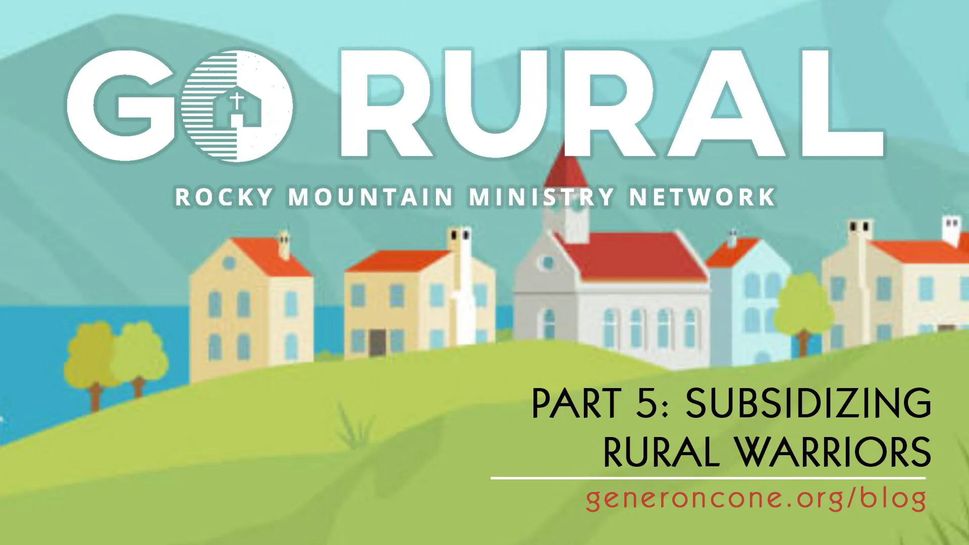 Go Rural, Part 5: Subsidizing Rural Warriors
