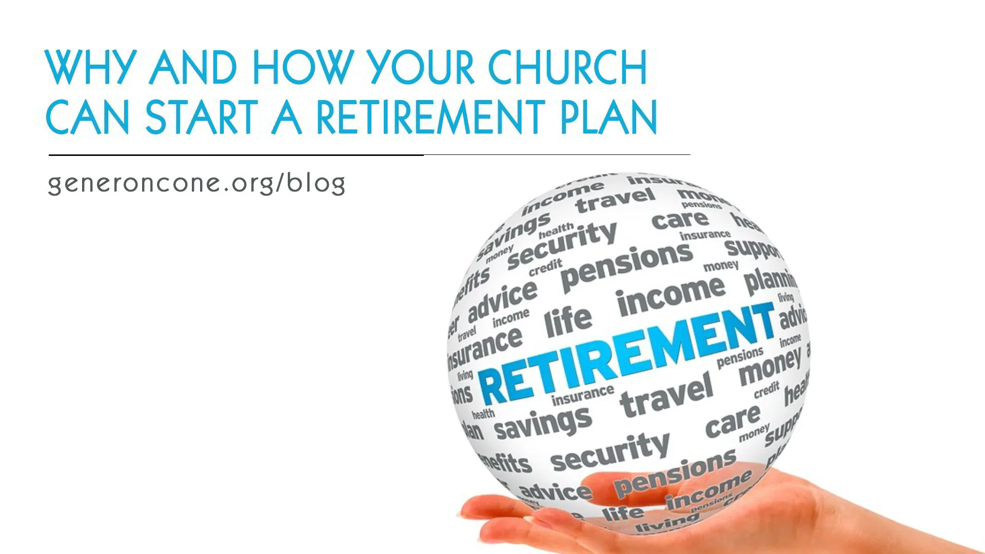 Why and How Your Church Can Start a Retirement Plan. 