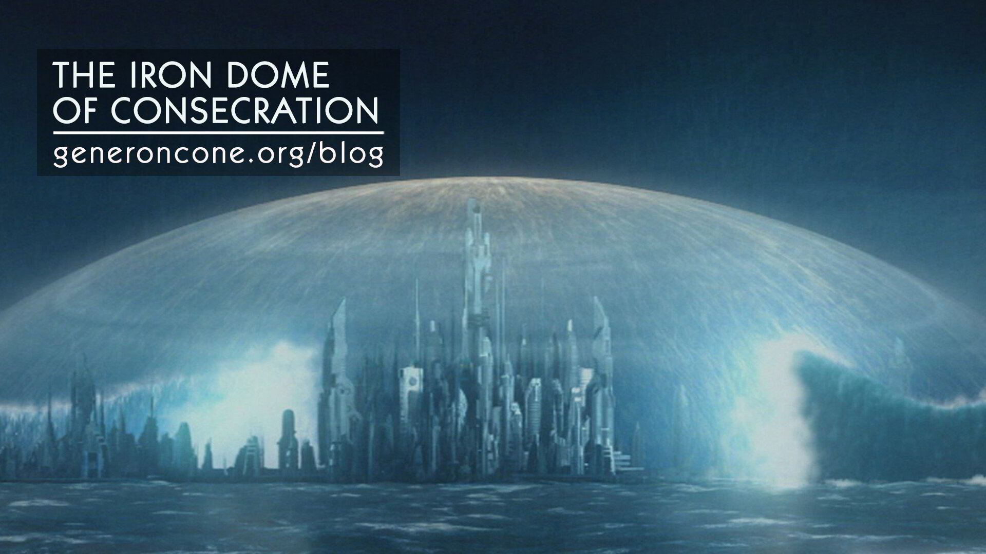 The Iron Dome of Consecration