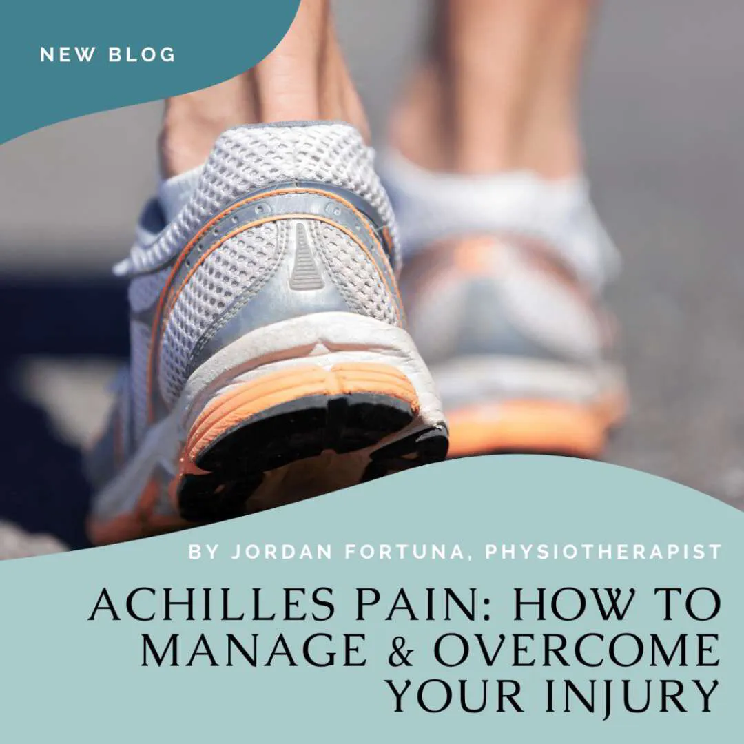 Achilles Pain: How to Manage and Overcome Your Injury
