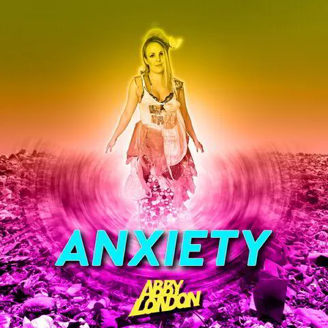 Album cover for Abby London's single 'Anxiety', illustrating the distinct artistic style of this political anti-pop singer-songwriter and her thought-provoking musical narrative.