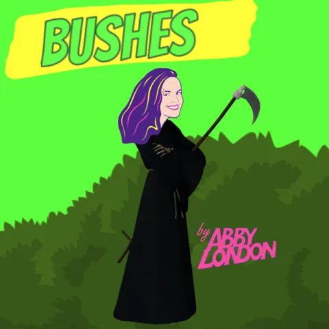 Album cover for Abby London's single 'Bushes', capturing the unique artistic essence of this anti-pop singer-songwriter and her exploration of dysfunctional relationships through music.