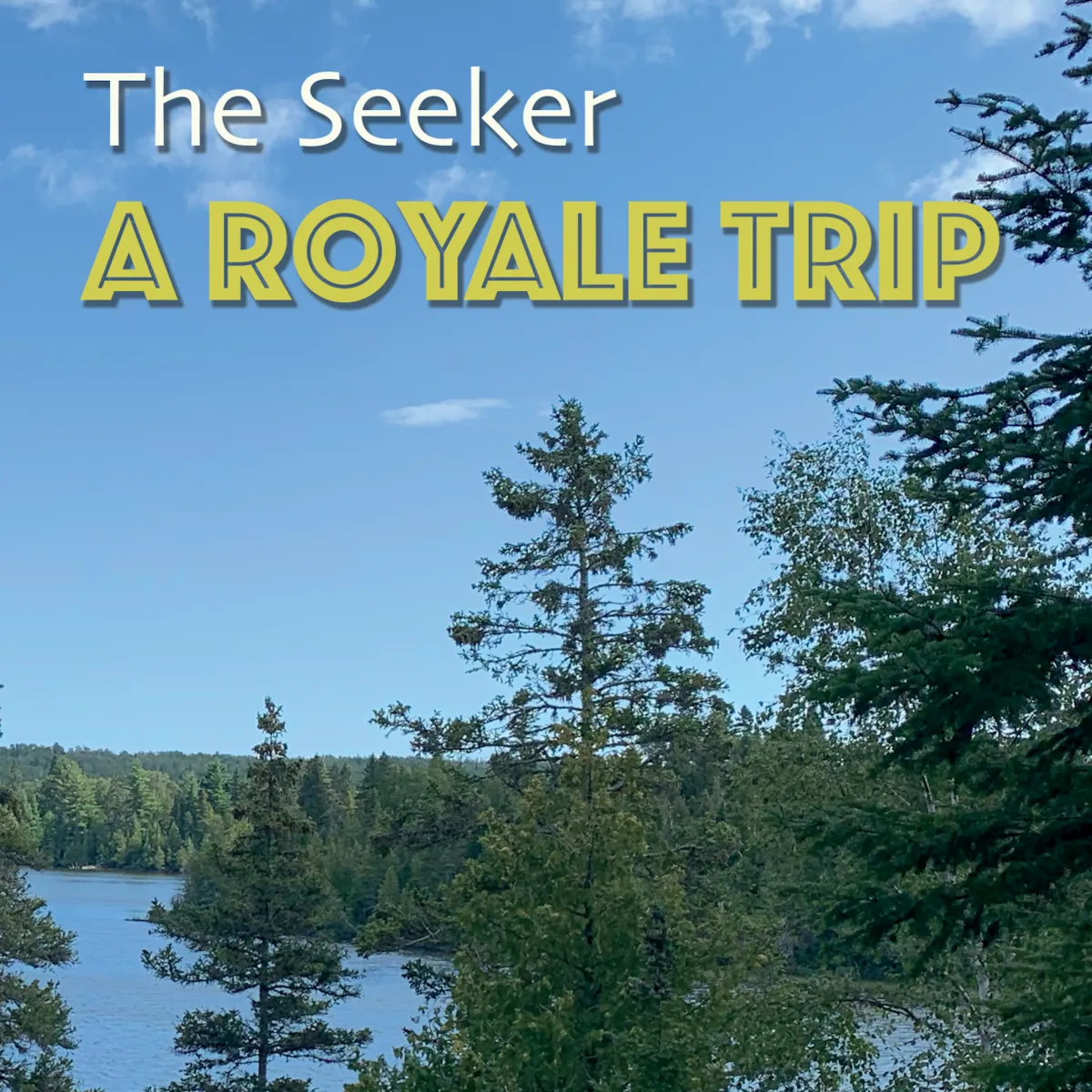 The Seeker - A Royale Trip