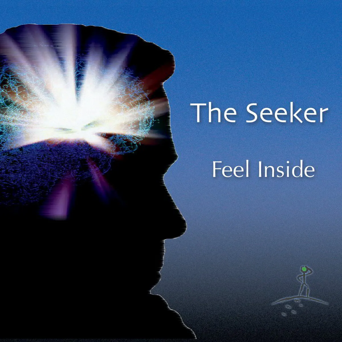 The Seeker - Feel Inside