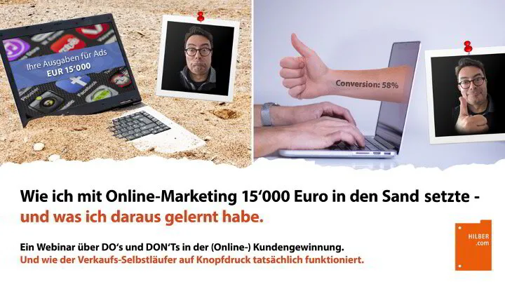Online-Workshop "Wie mit Online-Marketing € 15'000 in den Sand setzte - und was ich daraus lernte"