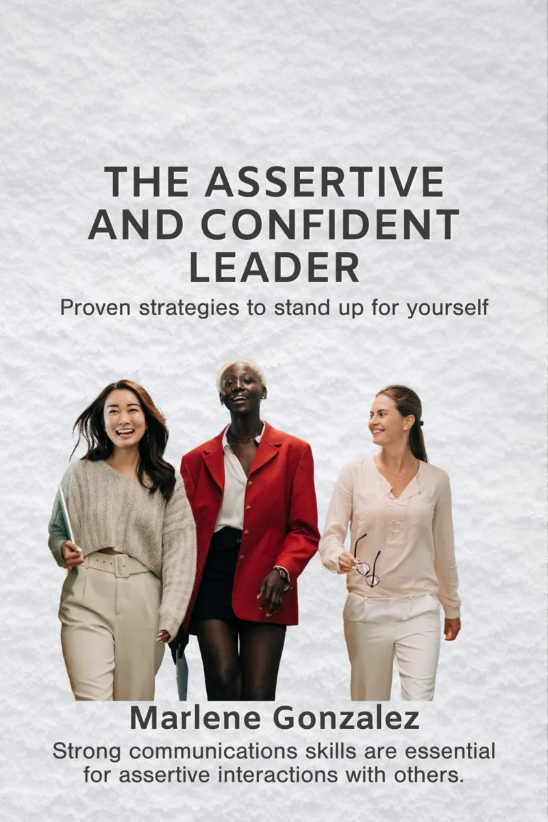 Be more assertive