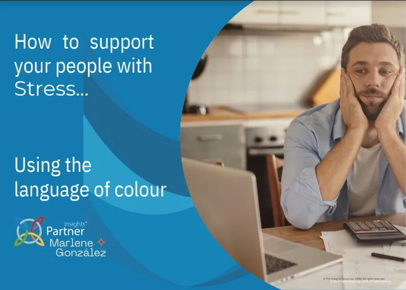 How to Support Your People With Stress Using the Language of Colour