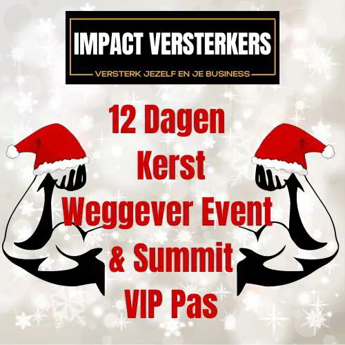 TE VIP Pas 12 Dagen Kerst Event & Summit