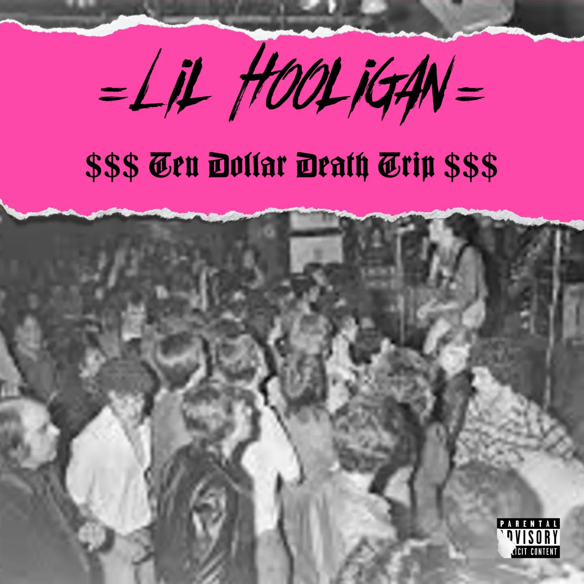 $$ Ten Dollar Death Trip $$ - Lil Hooligan. Coming Soon