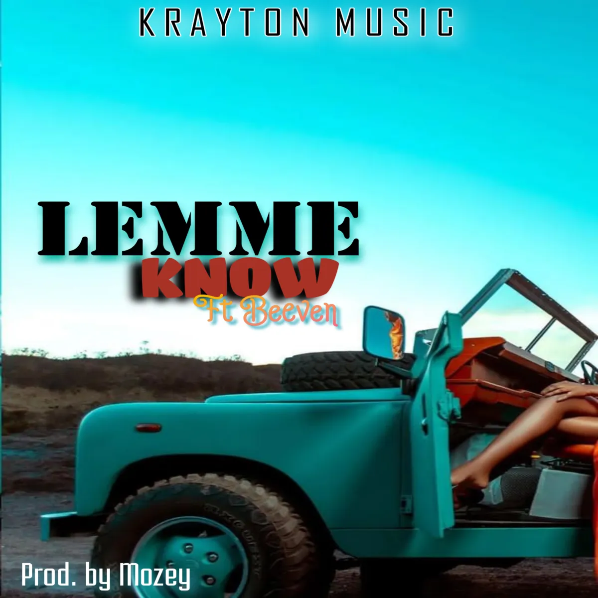 Uganda's Versatile Singer &amp; Songwriter Krayton teams up with Beeven Music to release an afropop Love Song titled&quot;Lemme Know&quot;